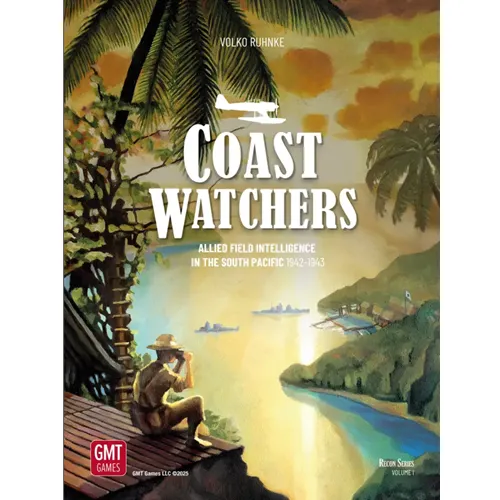 Coast Watchers: Allied Field Intelligence in the South Pacific, 1942-1943