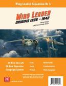 GMT Games Wing Leader: Origins 1936-42 (Expansion)